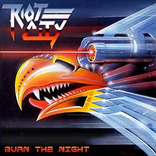 Riot City - Burn the Night CD