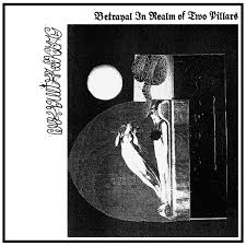 Chevallier Skrog - Betrayal In Realm of Two Pillars 12"