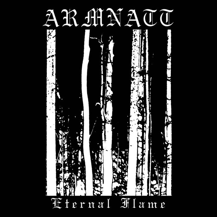 Armnatt - Eternal Flame 12"