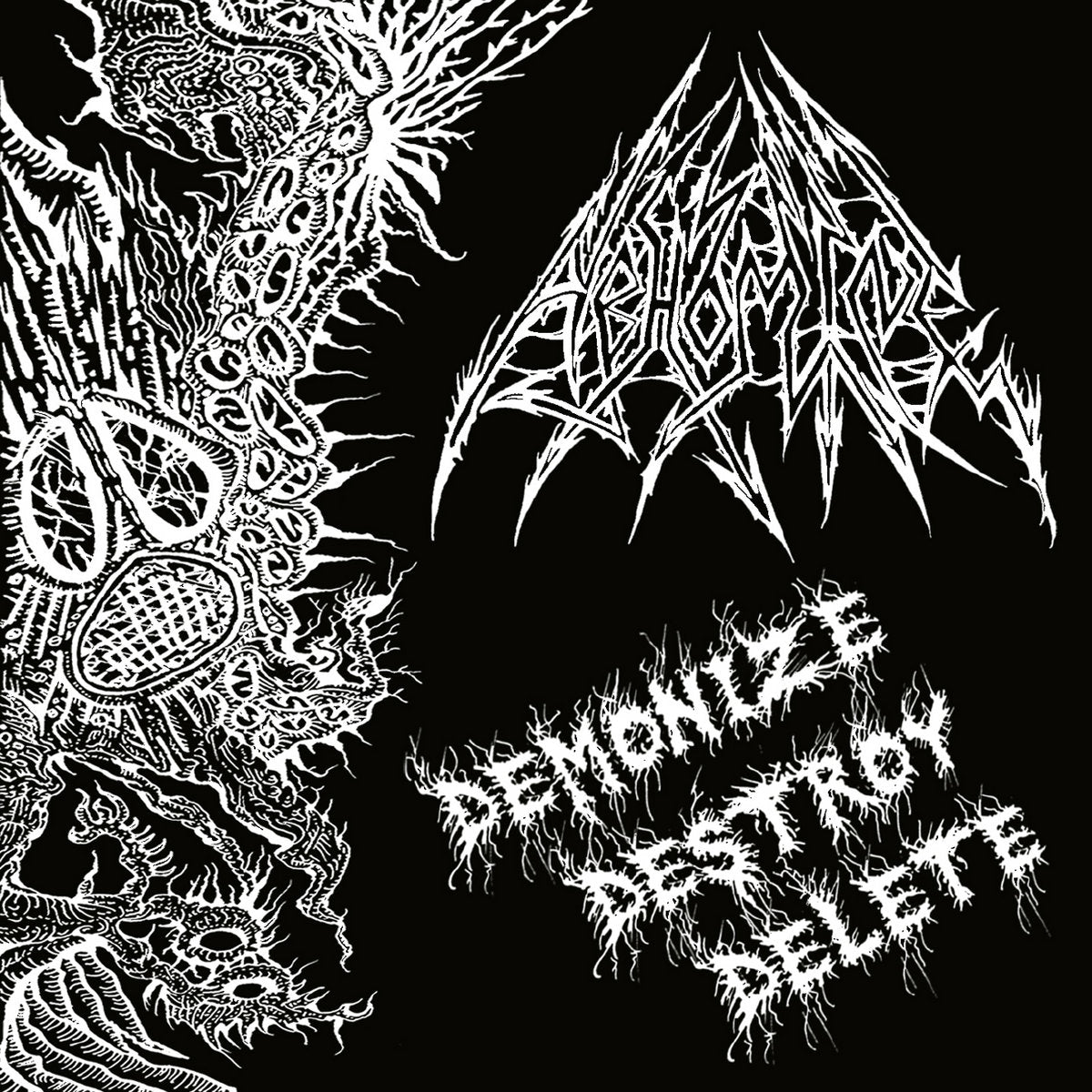 Abhomine - Demonize Destroy Delete 12"