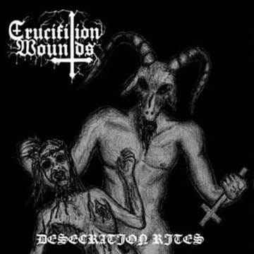 Black Priest of Satan / Crucifixion Wounds - Black Soul Mysteries / Desecration Rites 7"