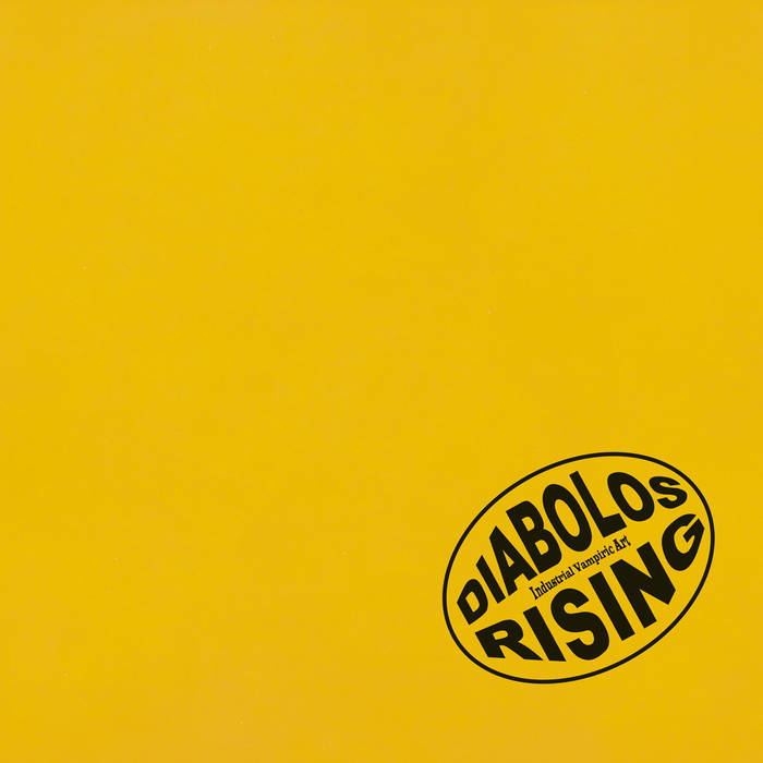 Diabolos Rising - Blood, Vampirism & Sadism 12"
