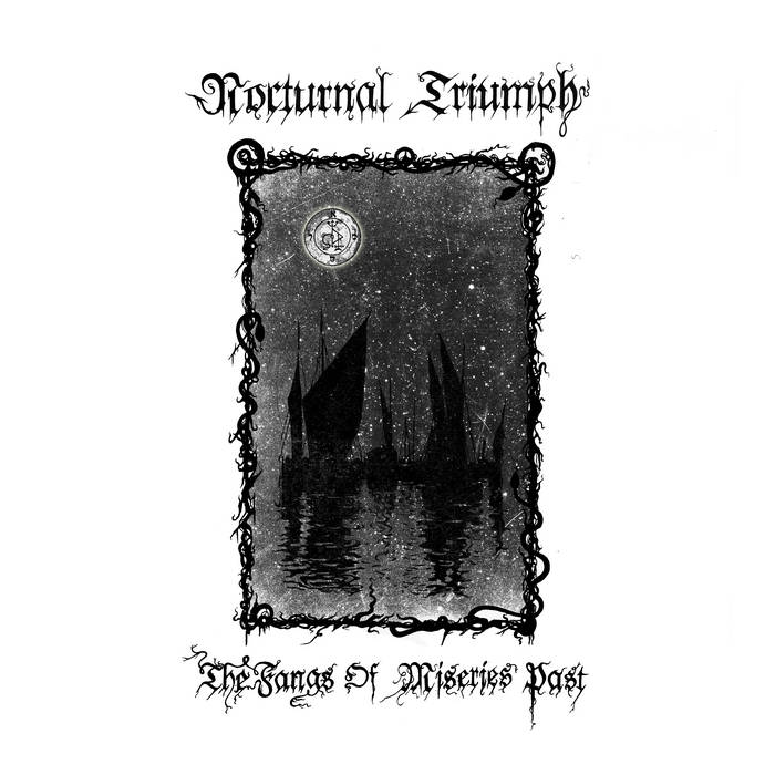 Nocturnal Triumph - The Fangs of Miseries Past 12"