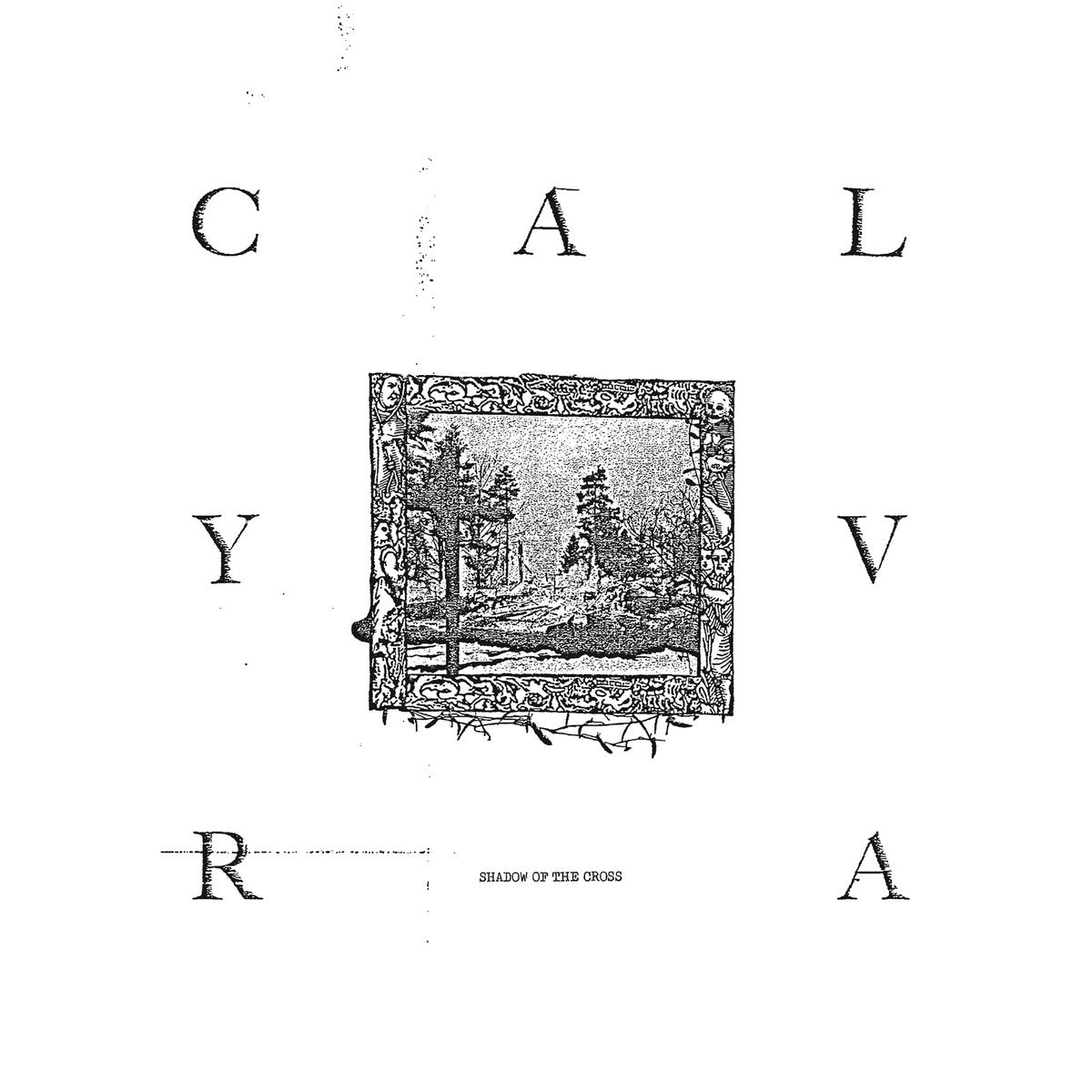 Calvary - Shadow Of the Cross 12"