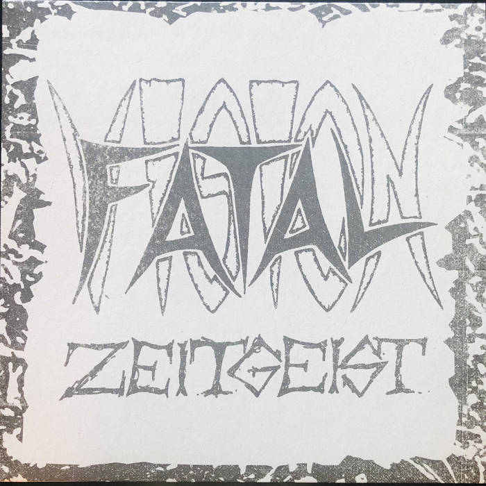 Fatal Vision - Zeitgeist - demo 1983 12"