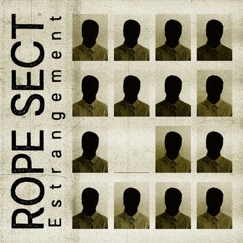 Rope Sect - Estrangement CD