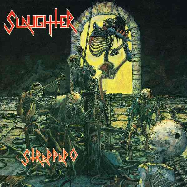 Slaughter - Strappado 12"