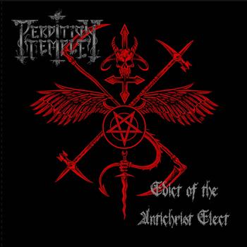 Perdition Temple - Edict of the Antichrist Elect 12"