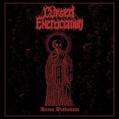 Cursed Excruciation - Arcane Diabolism 12"