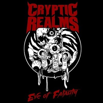 Cryptic Realms – Eve Of Fatality 7"