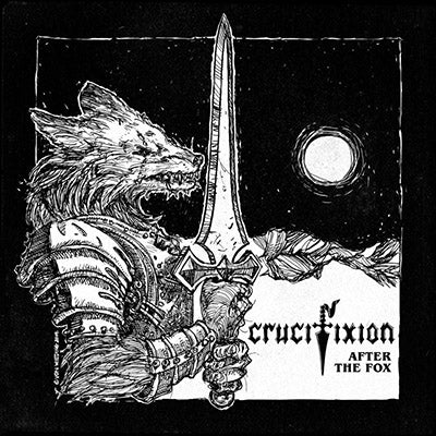 Crucifixion - After the Fox 12" (NEW)