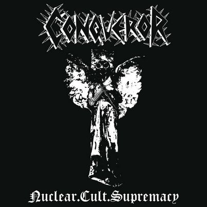 Conqueror - Nuclear.Cult.Supremacy 12"