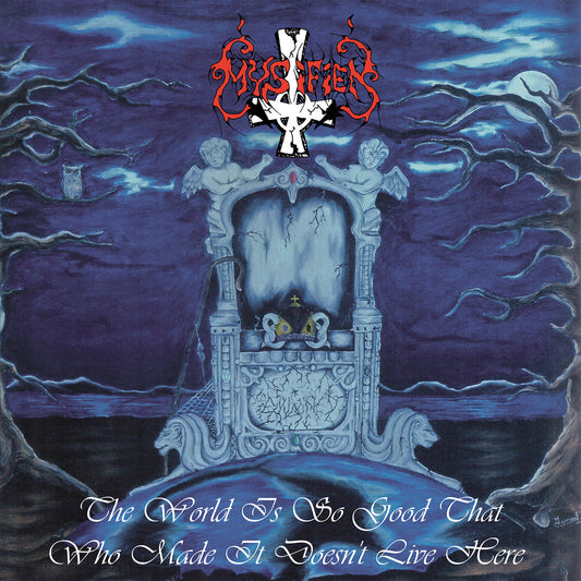 Mystifier - The World Is So Good That Who Made It Doesn’t Live Here 12"