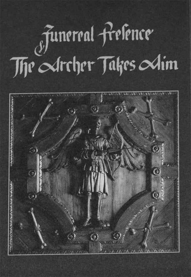 Funereal Presence - The Archer Takes Aim TAPE