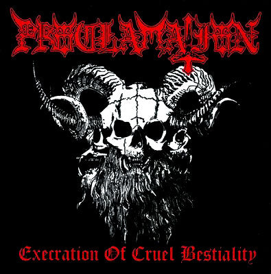 Proclamation - Execration Of Cruel Bestiality 12`'