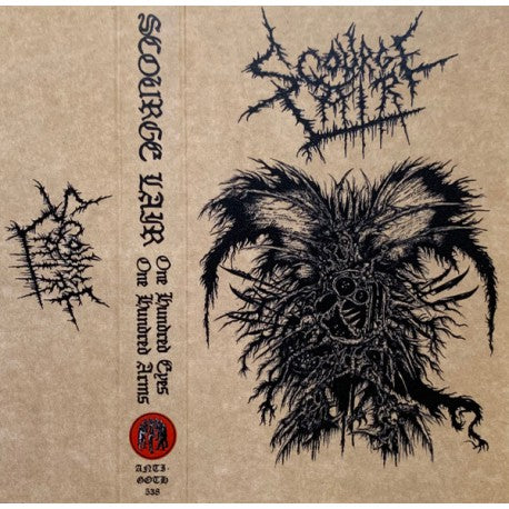 Scourge Lair - One Hundred Eyes One Hundred Arms TAPE