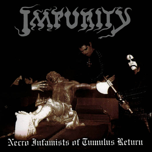 Impurity - Necro Infamists of Tumulus Return 12"