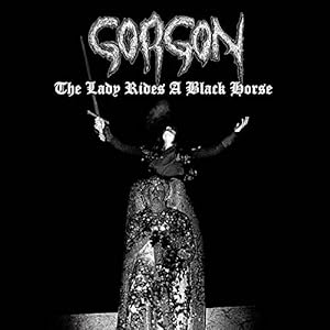 Gorgon - The Lady Rides A Black Horse 12" Clear