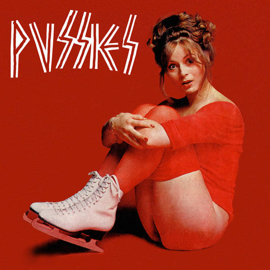 Pussies - Pussies 12"