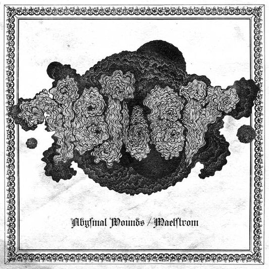 Veiled – Abysmal Wounds Maelstrom 7”