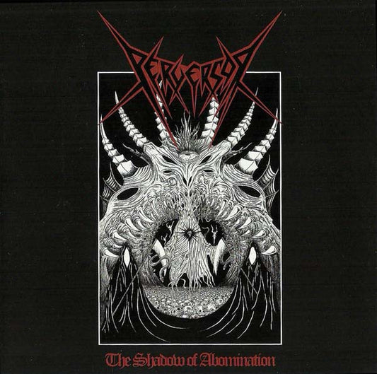 Perversor - The Shadow of Abomination 7"