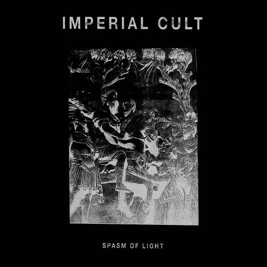Imperial Cult - Spasm of Light CD