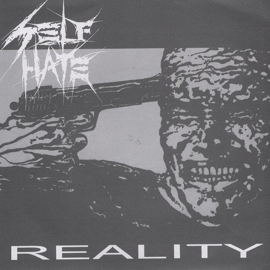 Self Hate - Reality 7"