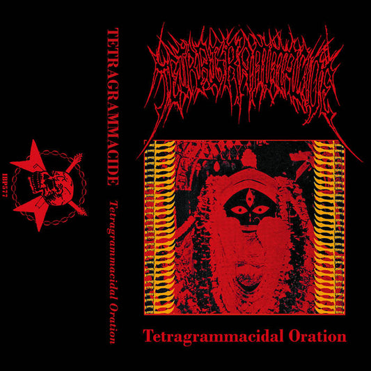 Tetragrammacide - Tetragrammacidal Oration TAPE
