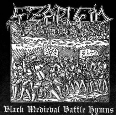 Szarlem - Black Medieval Battle Hymns 12"