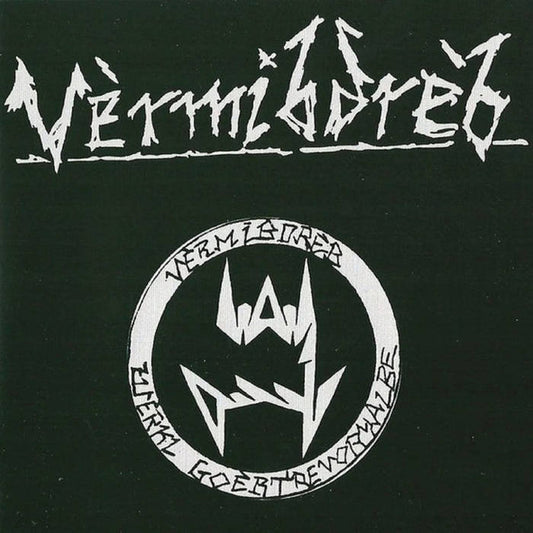 Vèrmibdrèb - Vèrmibdrèb Zuèrkl Goèbtrevoryalbe 12"