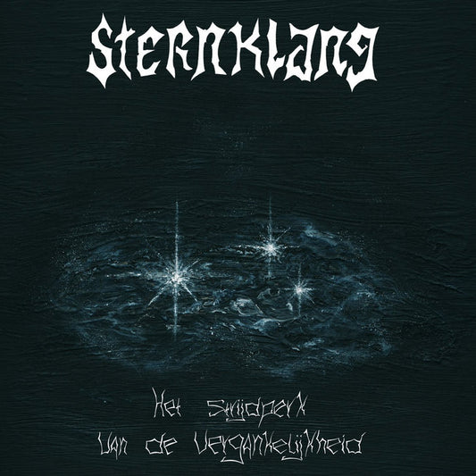 Sternklang - Het strijdperk van de vergankelijkheid 12"