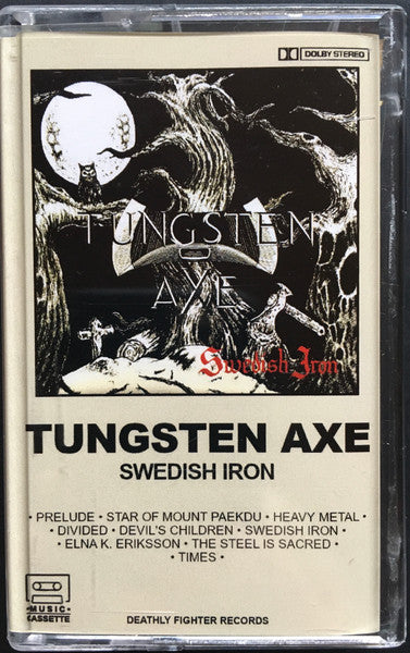 Tungsten Axe - Swedish Iron TAPE