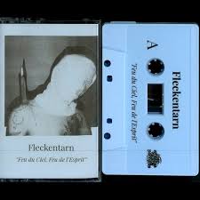 Fleckentarn - Feu du ciel, feu de l'esprit TAPE